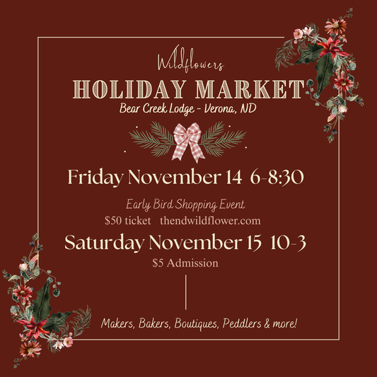 Wildflowers Holiday Market - November 14-15, 2025